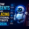How AI Agents Are Replacing Traditional Chatbots in 2026